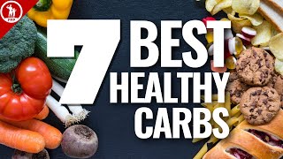 Dr As Favorite 7 BEST Healthy Carbs  What are Healthy Carbs [upl. by Anol]