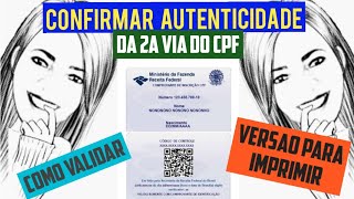 COMO CONFIRMAR AUTENTICIDADE DO CPF COMO VALIDAR A SEGUNDA VIA DO  CPF VERSÃO IMPRESSA ◼️ [upl. by Ofilia]