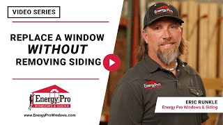 Can You Replace a Window Without Removing the Siding  Energy Pro Windows amp Siding [upl. by Fowle]