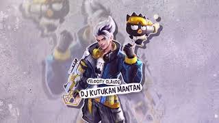 DJ KUTUKAN MANTAN  MLBB Velocity Edit  Free Preset 5MB amp XML [upl. by Eelyk]