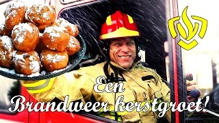 Een Brandweer Kerstgroet [upl. by Sremlahc]