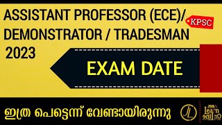 Exam Date  AP in ECE  Demonstrator in Electronics  KPSC [upl. by Intisar]