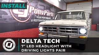 Ford F250 Install Pair of Delta Tech 7quot LED Headlights with Driving Lights for 19571978 F250s [upl. by Ytsenoh]