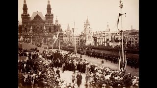 Kоронация Александра III 1527 мая 1883 годa Coronation of Alexander III May 1527 1883 [upl. by Sally]