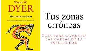 Tus zonas erróneas  Audiolibro completo [upl. by Nauqat368]