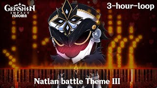 PIANO COVER 3HOURLOOP — Natlan Battle Theme 3 Genshin Impact [upl. by Cid]