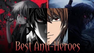 5 Best Anime Antiheroes Of All Time Hindi [upl. by Gennaro540]