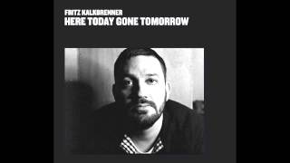 Fritz Kalkbrenner  Amy Was A Player Original Mix [upl. by Jodee]