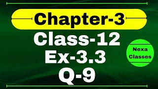 Class 12 Ex 33 Q9 Math  Chapter 3 Matrices  Q9 Ex 33 Class 12 Math  Ex 33 Q9 Class 12 Math [upl. by Asiil]