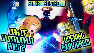 Sword Art Online Alicization War of Underworld Part 2 OPENING EXPLAINED  Gamerturk SAO Anime [upl. by Litta476]