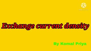 Exchange Current Density Notes  Electrochemistry  Physical Chemistry [upl. by Aylward]