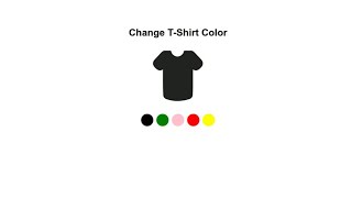 001  JavaScript Mini Project Customize TShirt Color 👕 [upl. by Ydissac]