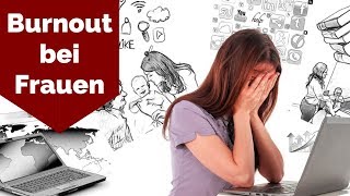 Wieso Frauen 🙅 öfters Burnout  Depression haben Vorbeugungsmaßnahmen [upl. by Ettesel]