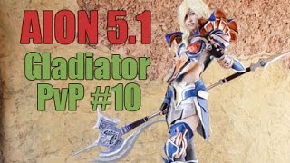 Aion 51  Gladiator PvP 10 [upl. by Seravaj]