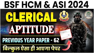 BSF HCM amp ASI CLERICAL APTITUDE PREVIOUS YEAR PAPER 2023  BSF HCM PAPER BSF PAPER by Durvesh sir [upl. by Herbie603]