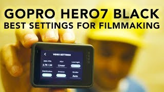 The Absolute BEST Settings for the GoPro Hero7 Black  RehaAlev [upl. by Ahsena]