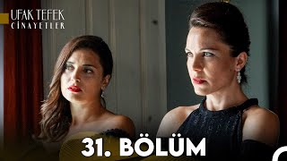 Ufak Tefek Cinayetler 31 Bölüm FULL HD [upl. by Atiniuq]