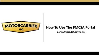 How To Use The FMCSA Portal [upl. by Lachance]