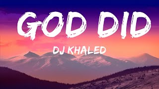 DJ Khaled  GOD DID Lyrics ft Rick Ross Lil Wayne JayZ John Legend Fridayy  Lyrics Audio [upl. by Muncey]