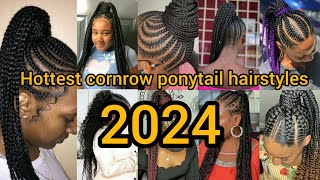 2024 cornrow ponytail hairstyles for black ladies  Braids Hairstyles  Cornrows styles [upl. by Ycrad]