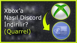 Xboxa discord nasıl indirilir  Quarrel [upl. by Analla]