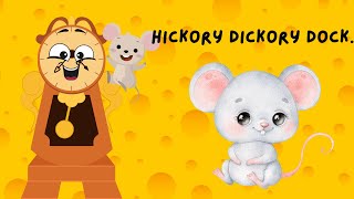 HICKERY DICKERY DOCK NURSERY RHMY FOR KIDS FUN RHYME FOR TODDLERS [upl. by Derman]