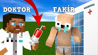 ZENGÄ°N VS FAKÄ°R HAYATI 33  Minecraft Fakir Ameliyat Oluyor [upl. by Kulseth]