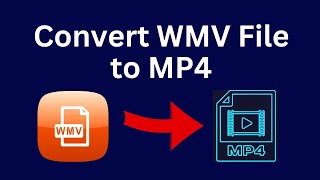 How to Convert WMV File to MP4 Free [upl. by Merari154]