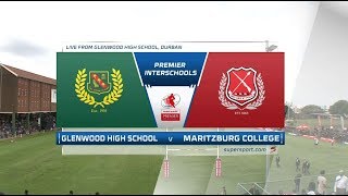 Premier Interschools  Glenwood High School vs Maritzburg College  1st Half [upl. by Nytsirc]