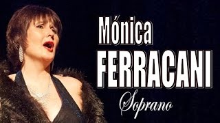 Mónica Ferracani canta Verdi Wagner y Puccini [upl. by Khai]