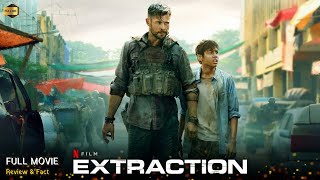 Extraction Full Movie In English  New Hollywood Movie  Review amp Facts [upl. by Keppel]