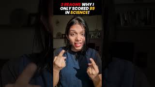 3 Reasons why i scored only 89 in CBSE Class 10 Science 😕 cbseclass10 surabhimam [upl. by Htidra241]