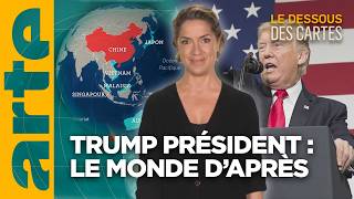 Trump président  le monde daprès  LEssentiel du Dessous des Cartes  ARTE [upl. by Sailesh212]