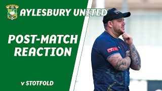 POSTMATCH REACTION  Aylesbury United 44 Stotfold [upl. by Bilski]