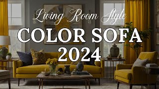 TOP 10 Best Color Sofa Trends for 2024  Elevate Your Living Room Style [upl. by Etnemelc]