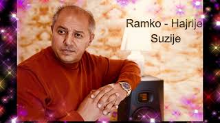 Ramko  Hajrije Suzije [upl. by Osei620]