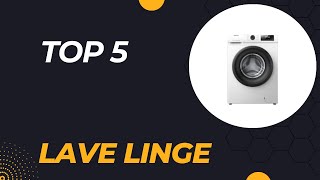 Top 5 Meilleur Lave Linge 2024  Top 5 Lave Linge Modèles [upl. by Notnil925]