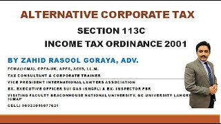 Alternative Corporate Tax  ACT  Section 113C  Income Tax Ordinance 2001  FBR  IIR Interview [upl. by Eelyk]