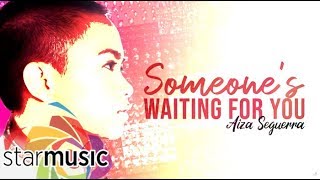 Aiza Seguerra  Someones Waiting For You Audio 🎵  Songs from the Vault [upl. by Chapel77]