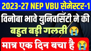 VBU Semester1 202327 Big Problem 😭 l अब क्या करें [upl. by Hsirrehc]