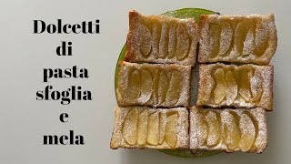 Dolcetti di pasta sfoglia e mela  Cose a caso [upl. by Sayed]