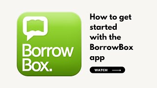 How to get started with BorrowBox [upl. by Schreiber]