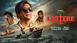 Lootere  Official Trailer  Hansal Mehta Jai Mehta Shaailesh RSingh  DisneyPlusHotstar [upl. by Gilbye246]