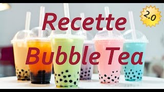 Recette du Bubble Tea   pepinotux Nouvelle version [upl. by Tami753]