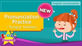 NEW 12 Pronunciation Practice Tongue Twisters English Dialogue for Kids [upl. by Anirazc]