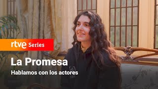 Hablamos con los actores entrevista a Paula Losada LaPromesa  RTVE Series [upl. by Weber]