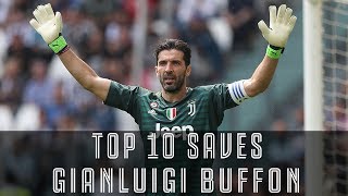 Gianluigi Buffons Top 10 saves  UN1CO [upl. by Aislehc144]