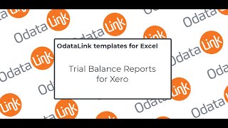 Trial Balance Reports for Xero in Excel [upl. by Bourque]