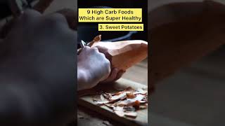 High Carb Foods that you Can Eat in Weight Loss [upl. by Yanat99]