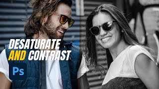 Quickly Desaturate and Add Contrast in Photoshop [upl. by Llerred]